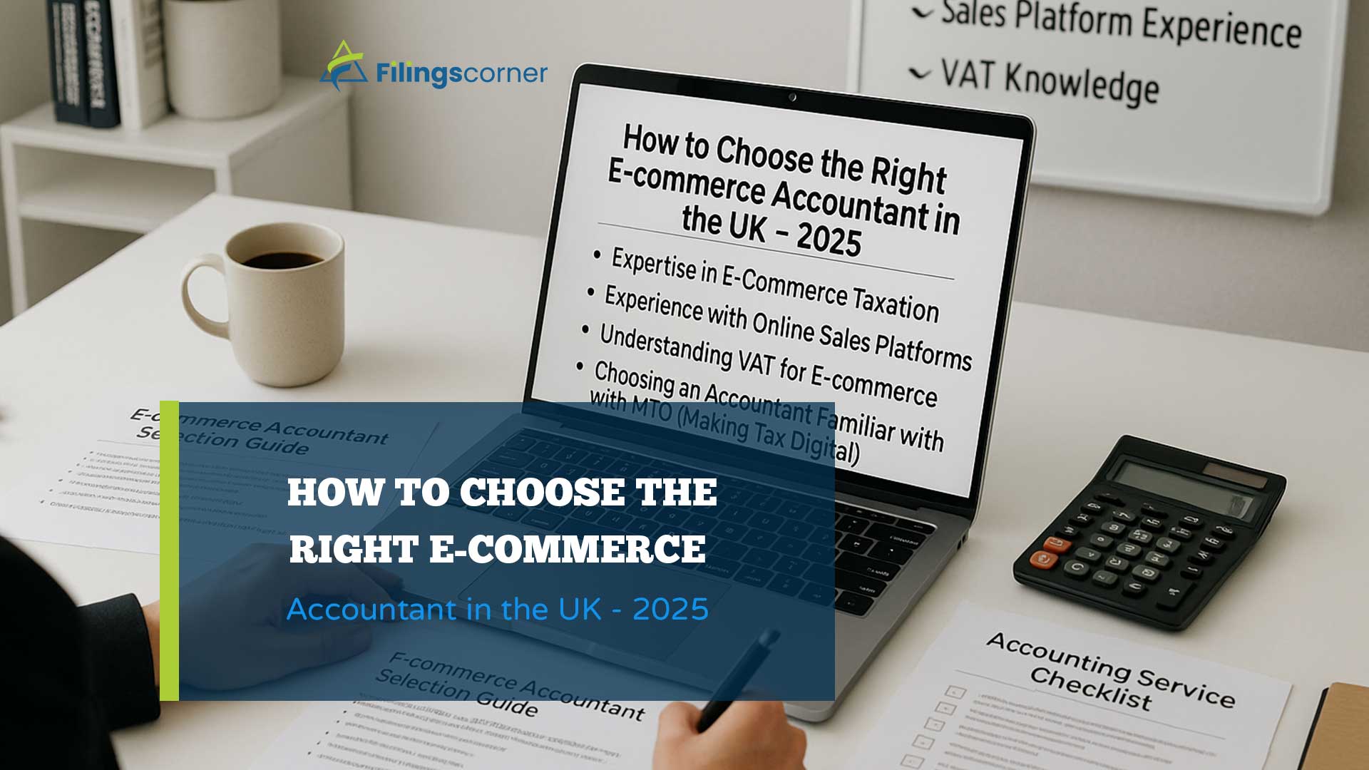 How to Choose the Right E-commerce Accountant in the UK – 2025